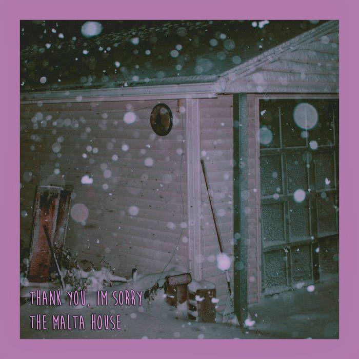 Portada de Álbum "The Malta House", de Thank You, I'm Sorry