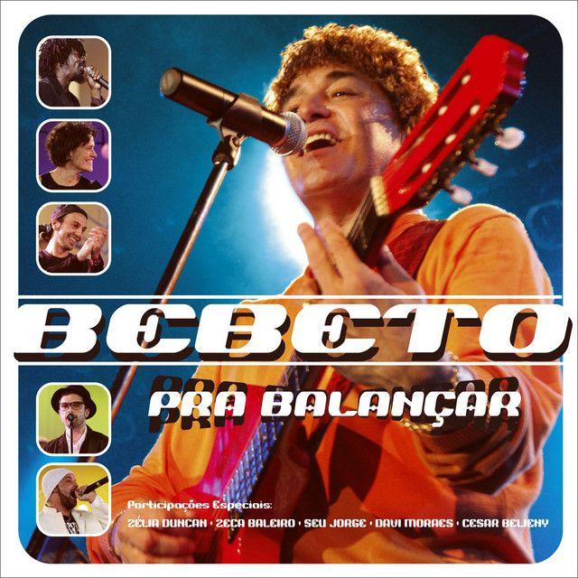 Capa do Álbum "Pra Balançar", de Bebeto