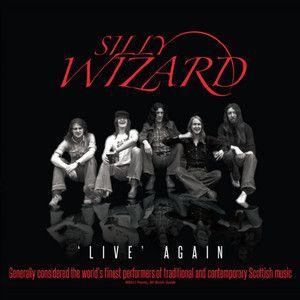 Portada de Álbum "'Live' Again", de Silly Wizard