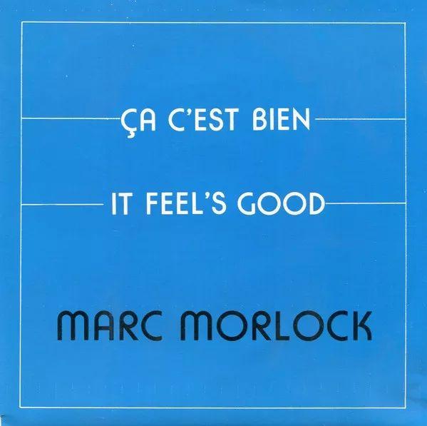 Portada de Sencillo/EP "Ca c'est bien", de Marc Morlock