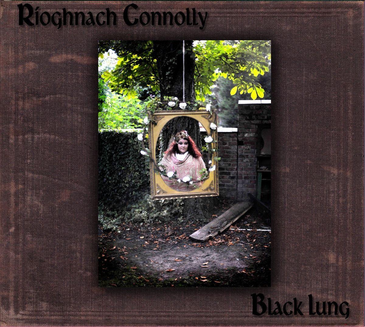 Portada de Álbum "Black Lung", de Ríoghnach Connolly