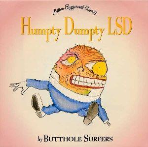 Capa do Álbum "Humpty Dumbty LSD", de Butthole Surfers