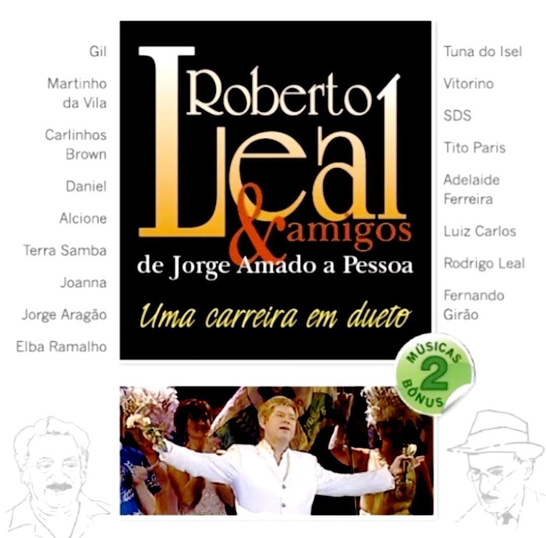 Capa do Álbum "Uma Carreira em dueto: de Jorge Amado a Pessoa", de Roberto Leal