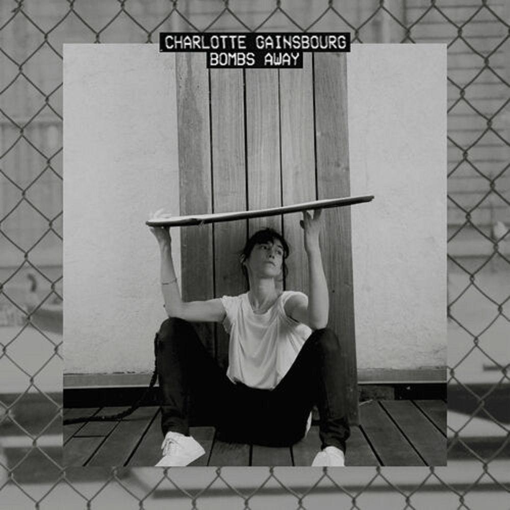 Portada de Sencillo/EP "Bombs Away", de Charlotte Gainsbourg