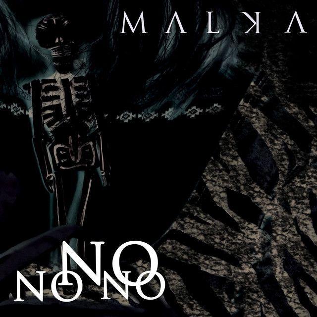 Portada de Sencillo/EP "No No No", de Malka