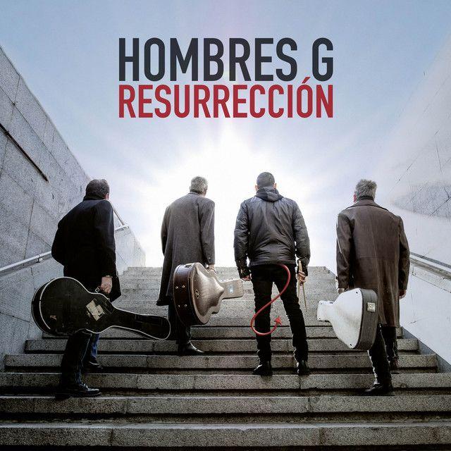 Portada de Álbum "Resurrección", de Hombres G