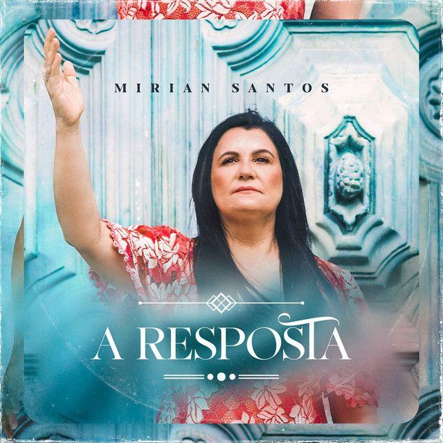 Portada de Sencillo/EP "A Resposta", de Mirian Santos