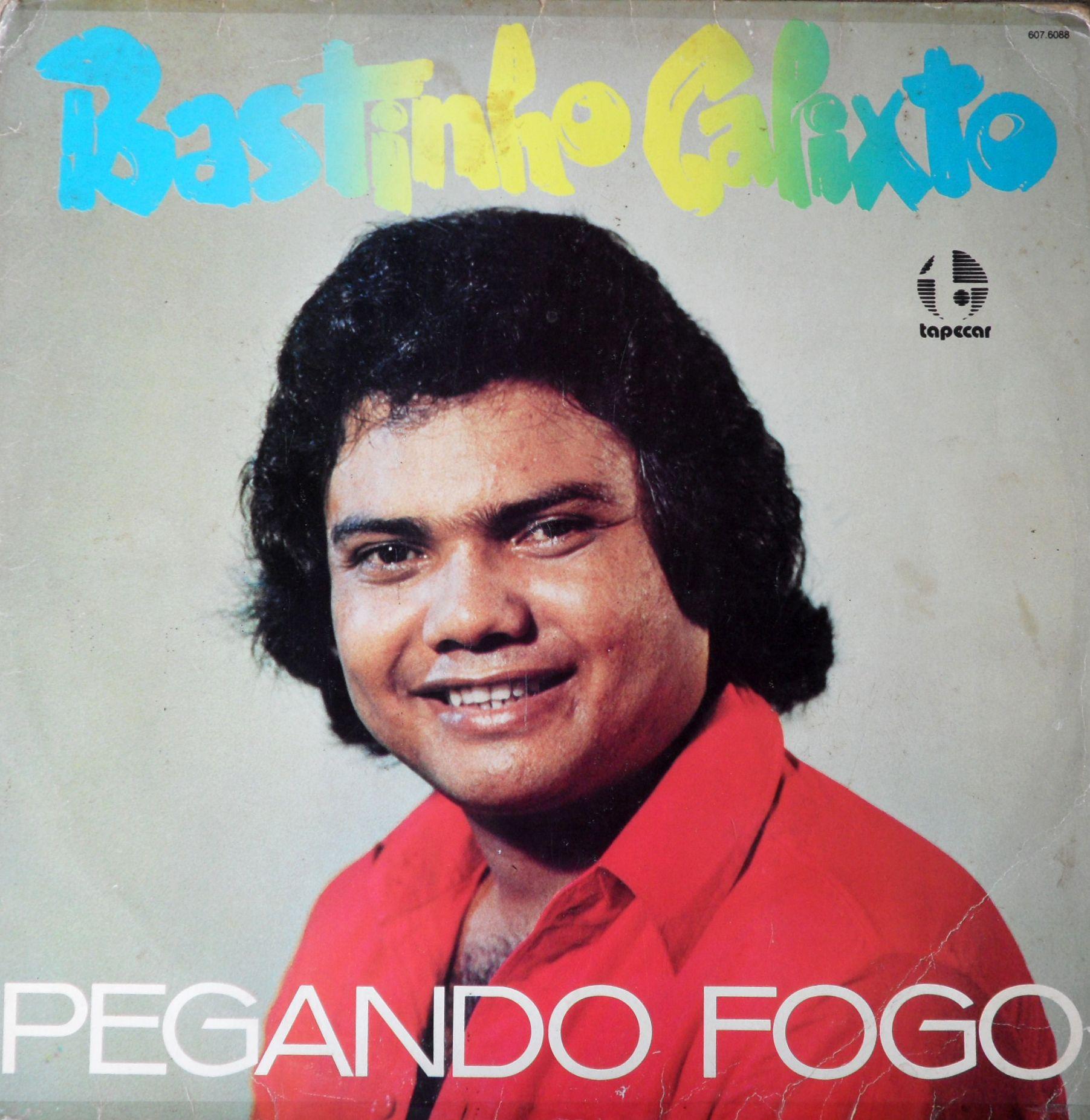 Portada de Álbum "Pegando Fogo", de Bastinho Calixto