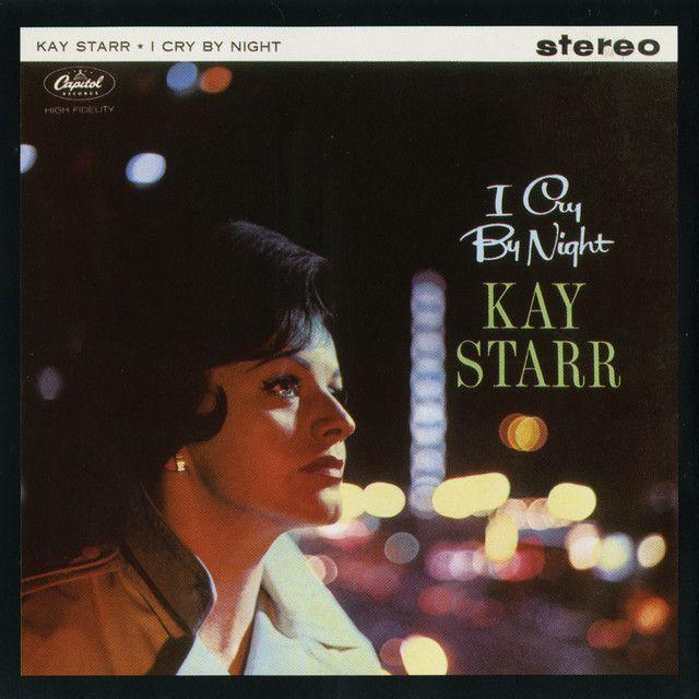 Capa do Álbum "I Cry By Night", de Kay Starr