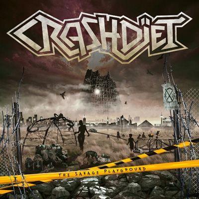 Album cover of "The Savage Playground" by Crashdiet