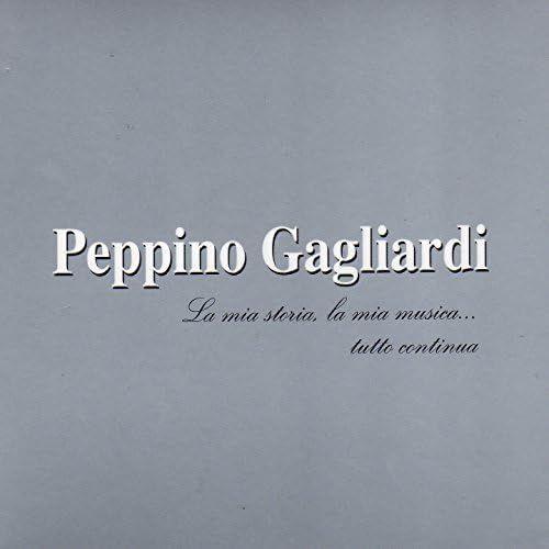 Album cover of "la Mia Storia, la Mia Musicatutto Continua" by Peppino Gagliardi