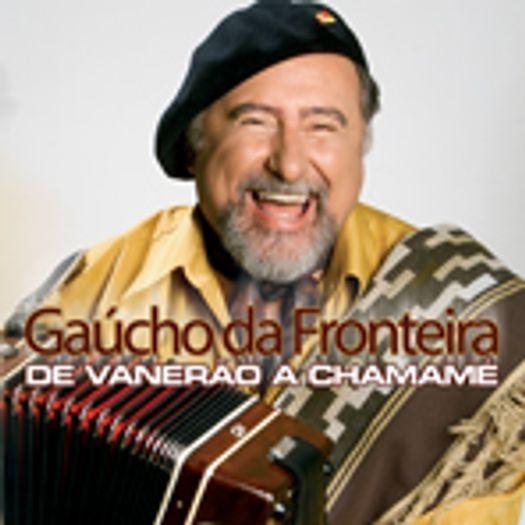 Portada de Álbum "De Vanerão a Chamamé", de Gaúcho da Fronteira