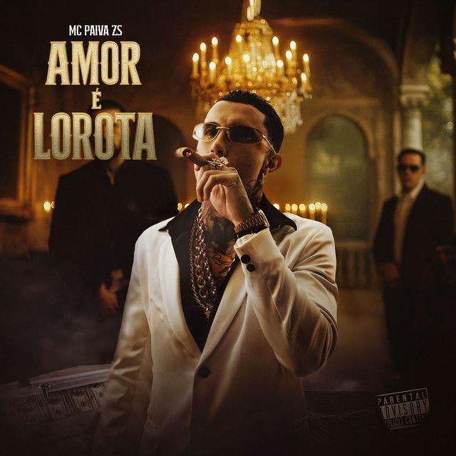 Portada de Sencillo/EP "Amor É Lorota", de MC Paiva ZS