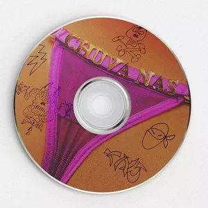 Single/EP cover of "Chuva Nas Calcinha (Remixes)" by Comunidade Nin-Jitsu