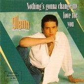Capa do Álbum "Nothing's Gonna Change My Love for You", de Glenn Medeiros