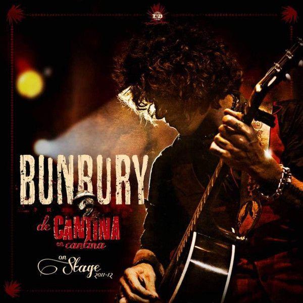 Portada de Álbum "De Cantina en Cantina (On Stage 2011-12)", de Bunbury