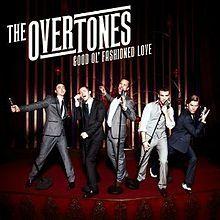Portada de Álbum "Good Ol' Fashioned Love (Platinum Edition)", de The Overtones