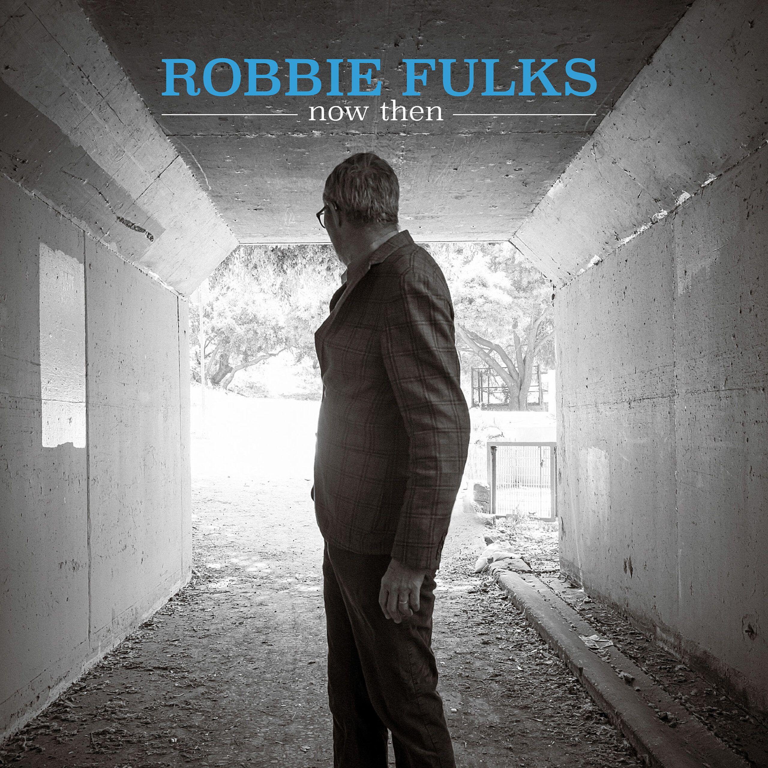 Capa do Álbum "Now Then", de Robbie Fulks