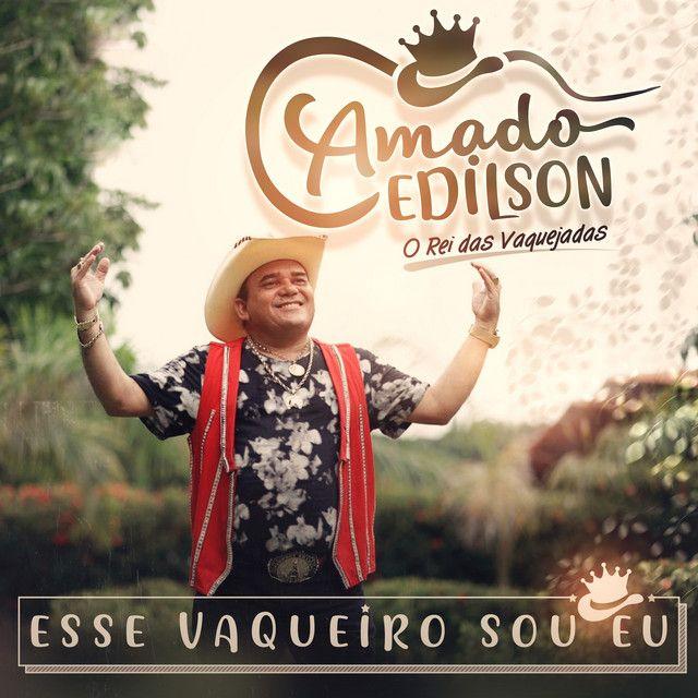 Capa do Álbum "Esse Vaqueiro Sou Eu", de Amado Edílson