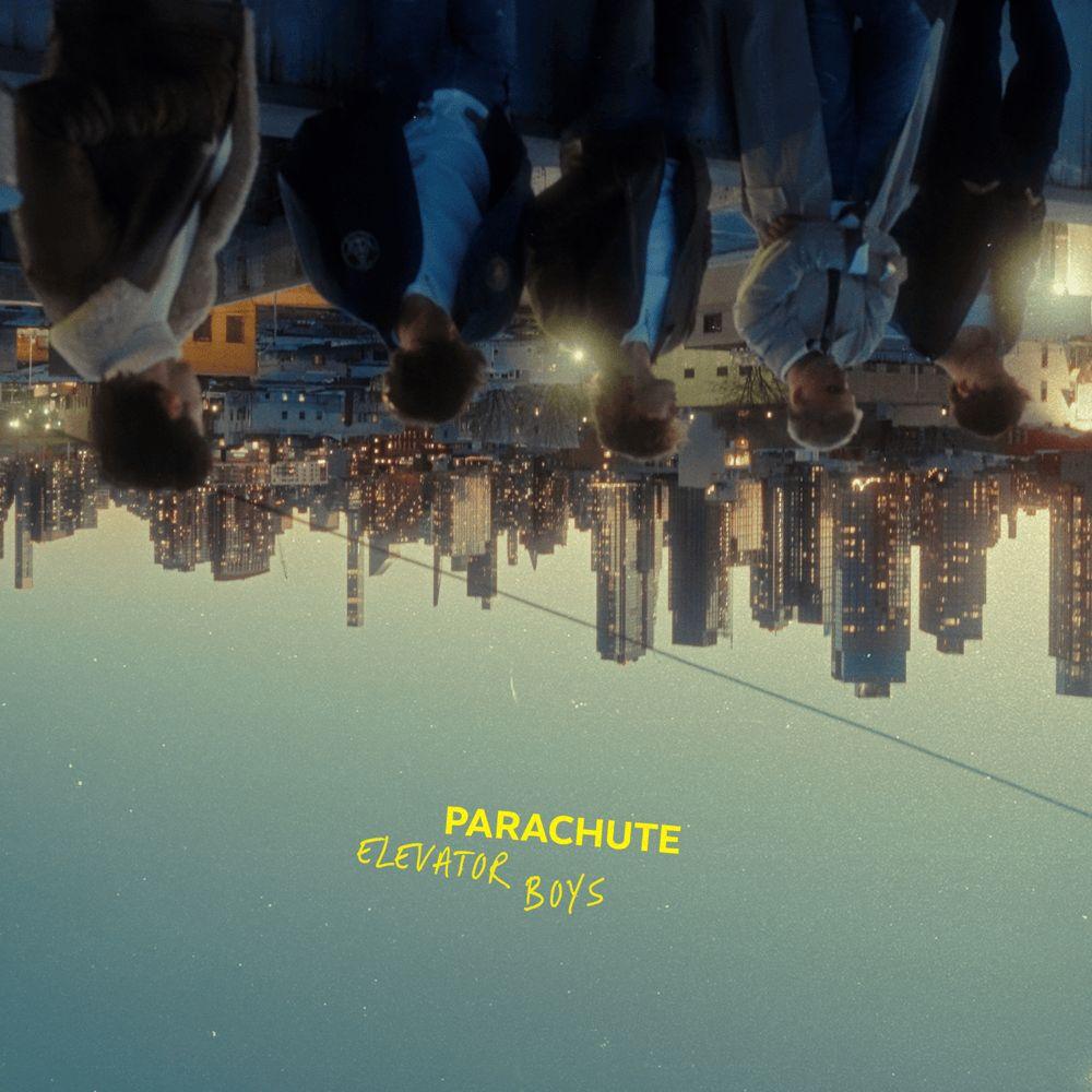 Portada de Sencillo/EP "Parachute", de Elevator Boys