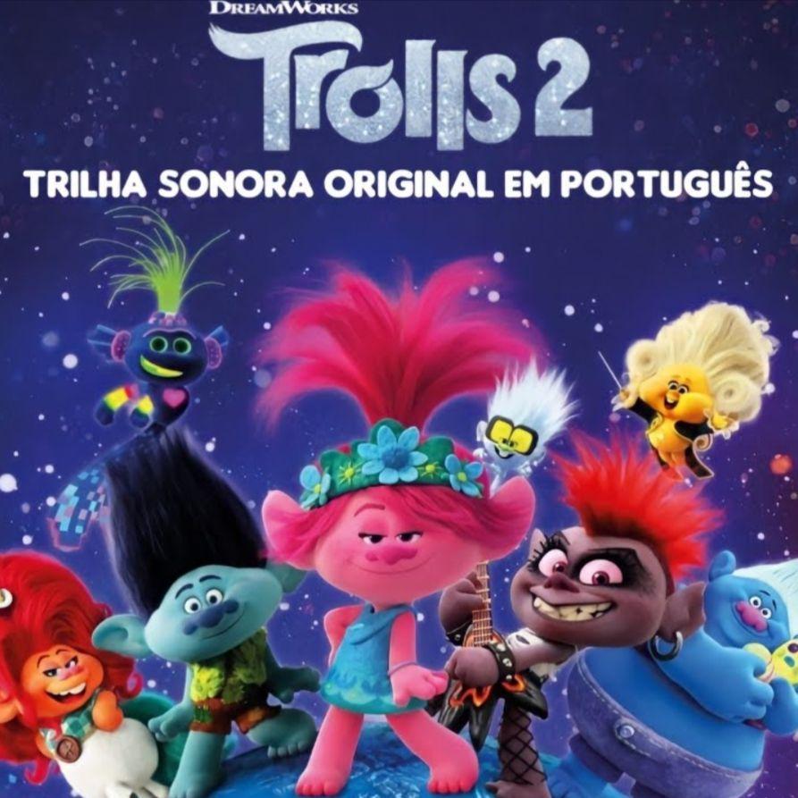Portada de Álbum "Trolls 2 (Trilha Sonora Original Em Português)", de Trolls