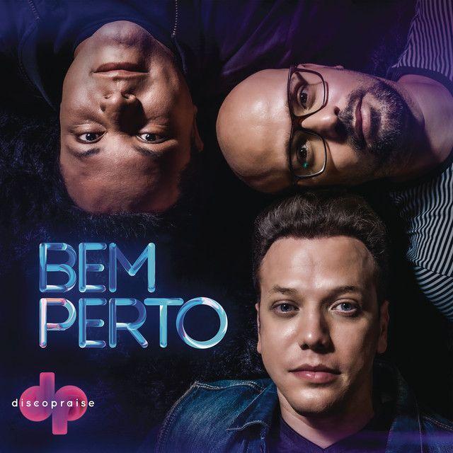 Portada de Álbum "Bem Perto", de Discopraise