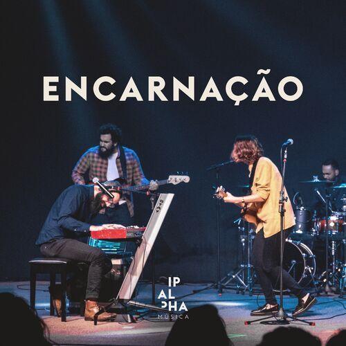 Portada de Sencillo/EP "Encarnação", de Ipalpha