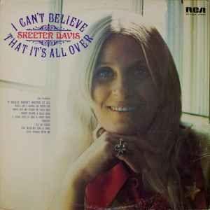 Capa do Álbum "I Can't Believe That It's All Over", de Skeeter Davis