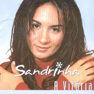Capa do Álbum "A Vitória", de Sandrinha