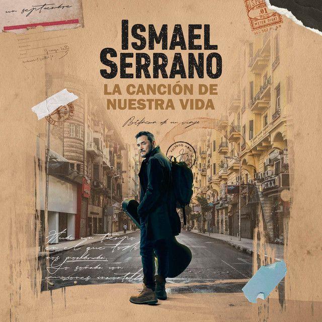 Portada de Álbum "La Canción de Nuestra Vida", de Ismael Serrano