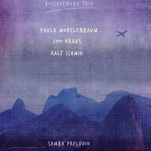 Portada de Álbum "Samba Prelúdio", de Paula Morelenbaum