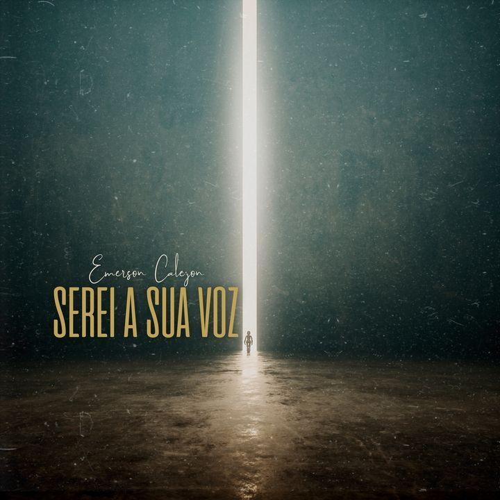 Portada de Álbum "Serei a Sua Voz", de Emerson Calejon