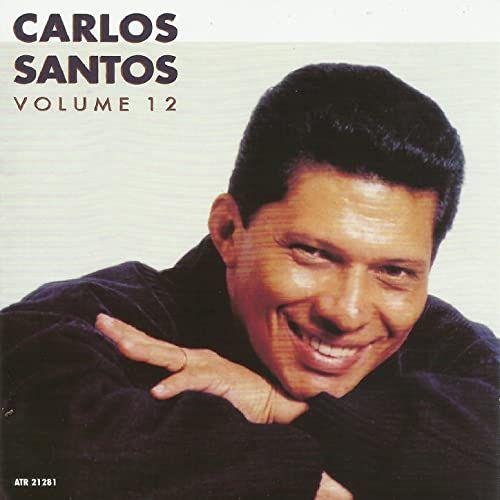 Portada de Álbum "Carlos Santos - Vol. 12", de Carlos Santos