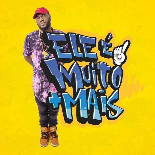 Portada de Sencillo/EP "Ele É Muito Mais", de Pregador Luo