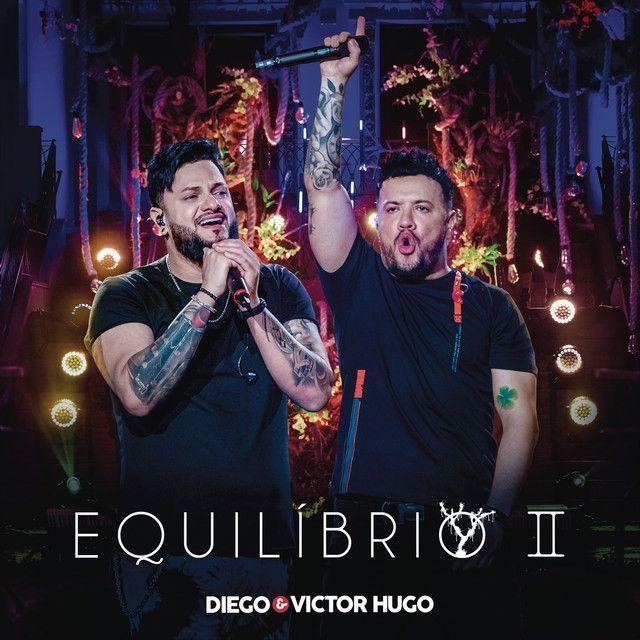 Portada de Sencillo/EP "Equilíbrio II", de Diego e Victor Hugo