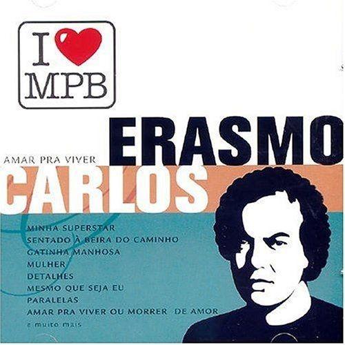 Portada de Álbum "I Love MPB: Erasmo Carlos", de Erasmo Carlos