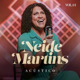 Portada de Sencillo/EP "Acústico, Vol. 1", de Neide Martins