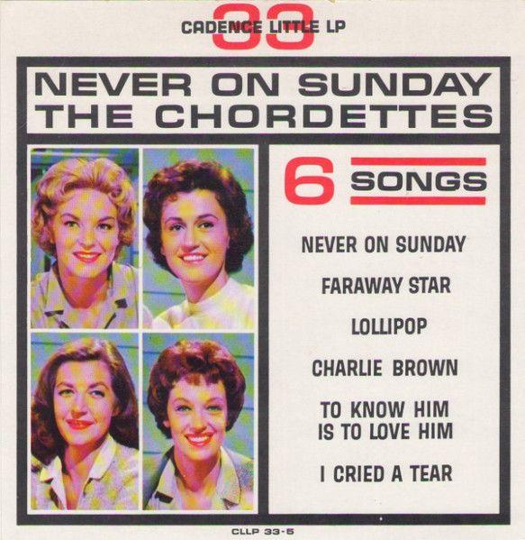 Portada de Álbum "Never On Sunday", de The Chordettes