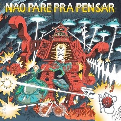 Portada de Álbum "Não Pare Pra Pensar", de Pato Fu