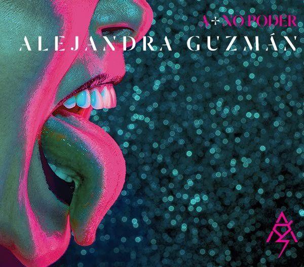 Capa do Álbum "A + No Poder", de Alejandra Guzmán