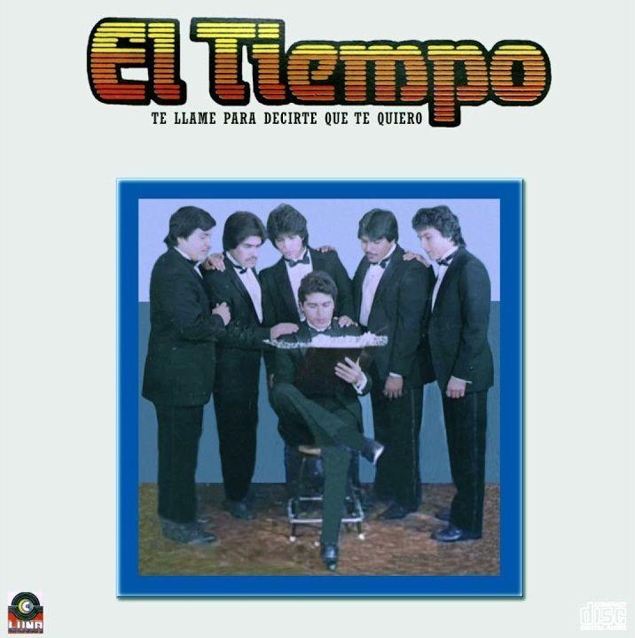 Portada de Álbum "Te Llame Para Decirte Que Te Quiero", de Grupo El Tiempo