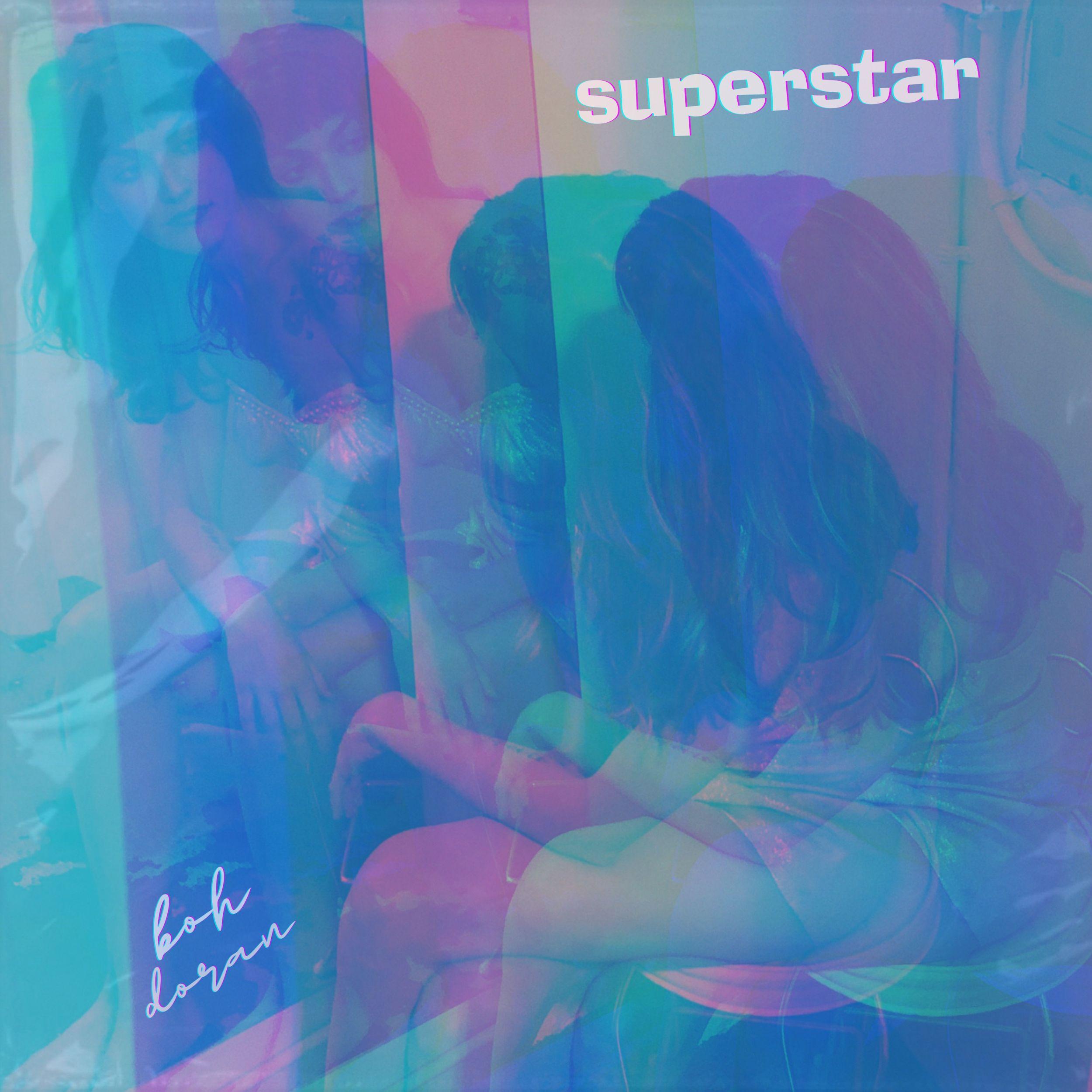 Capa do Single/EP "Superstar", de Boh Doran