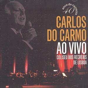 Portada de Álbum "Coliseu dos Recreios de Lisboa: ao Vivo", de Carlos do Carmo