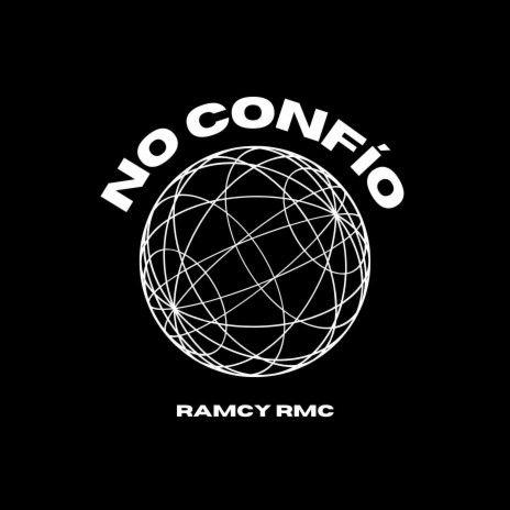 Single/EP cover of "No confío" by Ramcy RMc