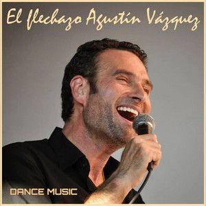 Portada de Sencillo/EP "El Flechazo", de Agustín Vázquez