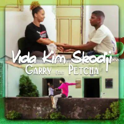 Portada de Sencillo/EP "Vida Kim Skodji", de Garry