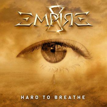 Capa do Single/EP "Hard To Breathe", de X-Empire