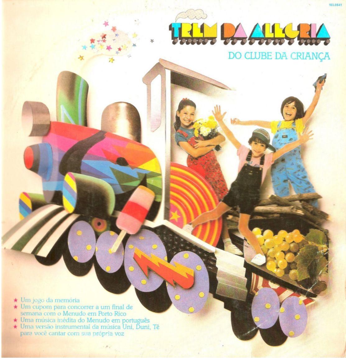 Capa do Álbum "Trem da Alegria do Clube da Criança", de Trem da Alegria
