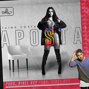 Portada de Sencillo/EP "Aposta", de Tainá Costa