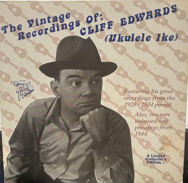 Portada de Álbum "The Vintage Recordings of Cliff Edwards (Ukulele Ike)", de Cliff Edwards